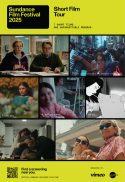 Movie poster for 2025 Sundance Film Festival Short Film Tour