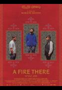 Movie poster for A Fire There