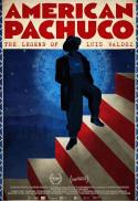 Movie poster for American Pachuco: The Legend of Luis Valdez