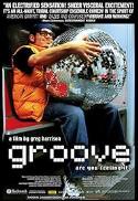 Movie poster for Groove