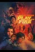 Movie poster for Don't Play With Fire