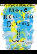 Movie poster for Elephant Gym: More Real Than Dreams