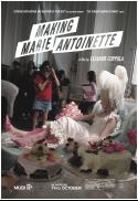 Movie poster for Making Marie Antoinette