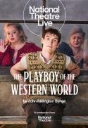 Movie poster for National Theatre Live: The Playboy of the Western