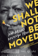 Movie poster for We Shall Not Be Moved / No nos moverΓ‘n