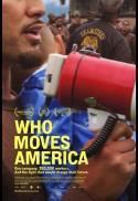 Movie poster for Who Moves America